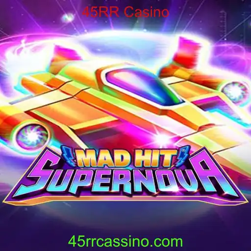 Descubra o Universo de MadHitSupernova no 45RR Casino