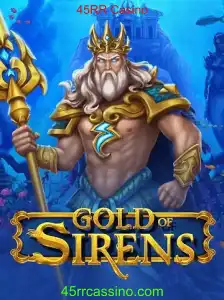 GoldofSirens: Descubra a Aventura e Estratégia no 45RR Casino