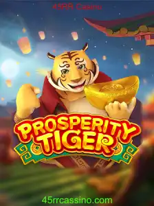 Explorando o Fascinante Mundo de ProsperityTiger no 45RR Casino