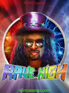 RaveHigh: Uma Nova Experiência de Jogo com 45RR Casino