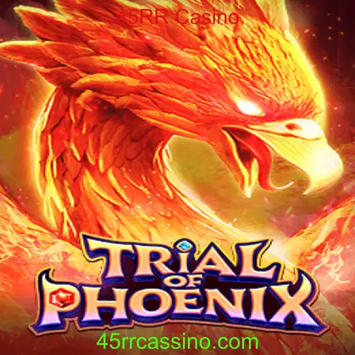 Explorando o Jogo TrialofPhoenix no 45RR Casino